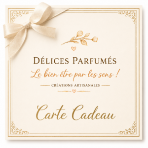 Carte Cadeau Délices Parfumés